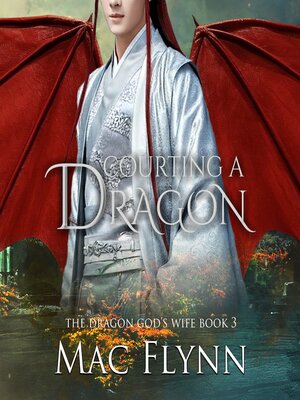 cover image of Courting a Dragon